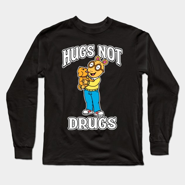 Arthur Hugs not drugs Long Sleeve T-Shirt by littlepdraws